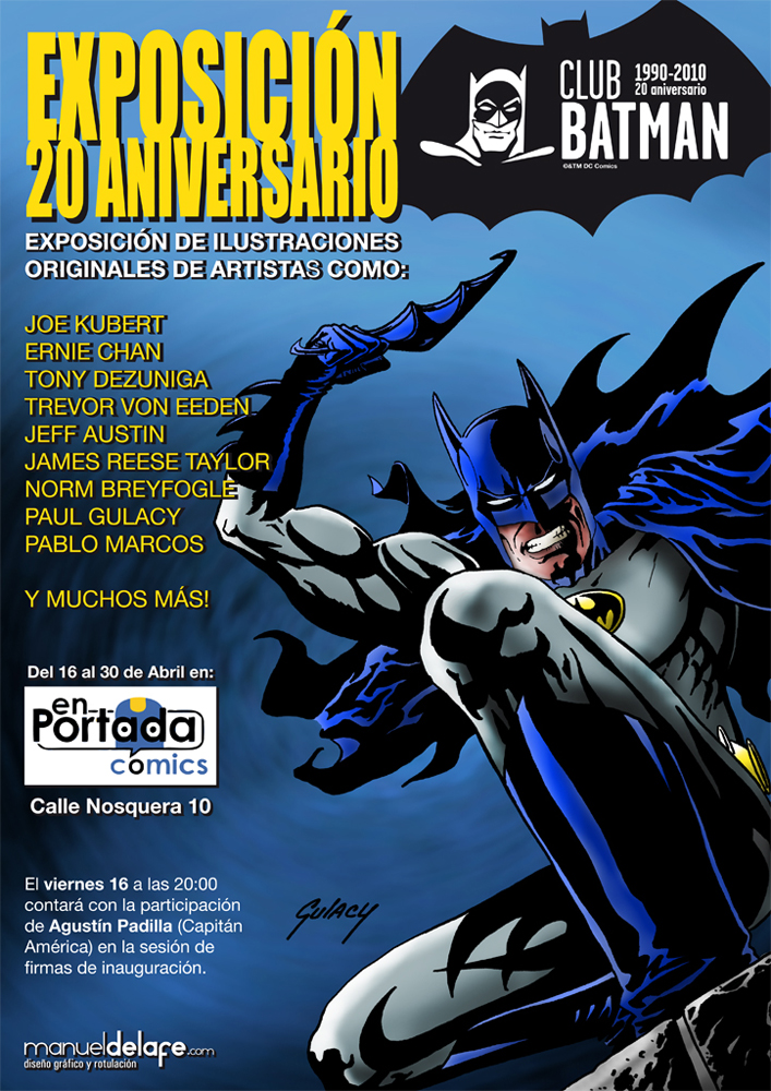 Paul's poster design for Club Batman's 20th Anniversary Exposition in Malaga, Spain, March 2010